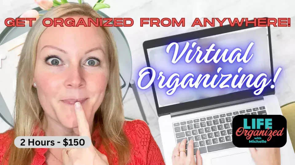 Work photo for Virtual Home Organizing Services